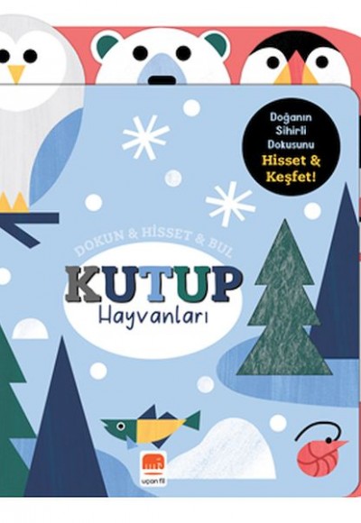 Dokun & Hisset & Bul Kutup Hayvanları Dokun & Hisset & Bul Kutup Hayvanları