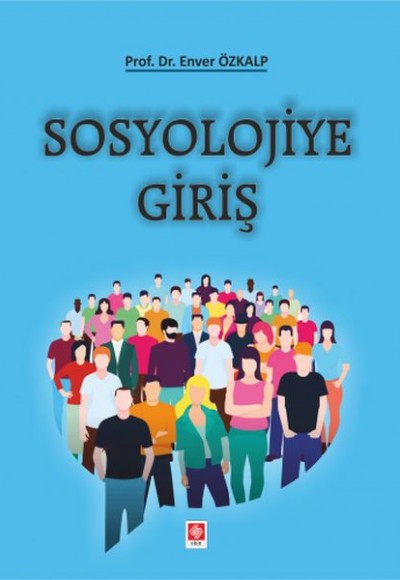 Sosyolojiye Giriş Sosyolojiye Giriş