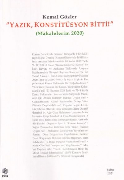 Yazık Konstitüsyon Bitti - Makalelerim 2020 Yazık Konstitüsyon Bitti - Makalelerim 2020