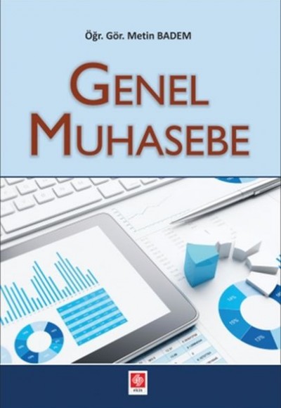 Genel Muhasebe (Metin Badem) Genel Muhasebe (Metin Badem)