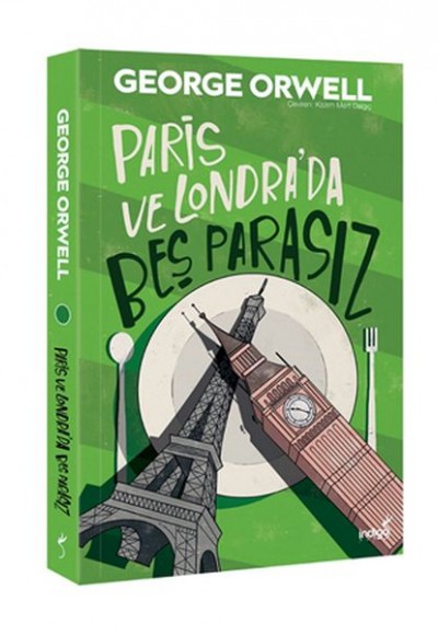 Paris ve Londra'da Beş Parasız Paris ve Londra'da Beş Parasız