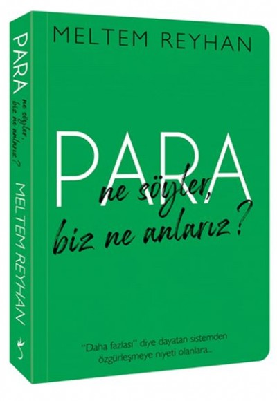 Para Ne Söyler, Biz Ne Anlarız? Para Ne Söyler, Biz Ne Anlarız?