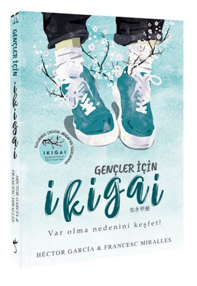 Gençler İçin İkigai Gençler İçin İkigai