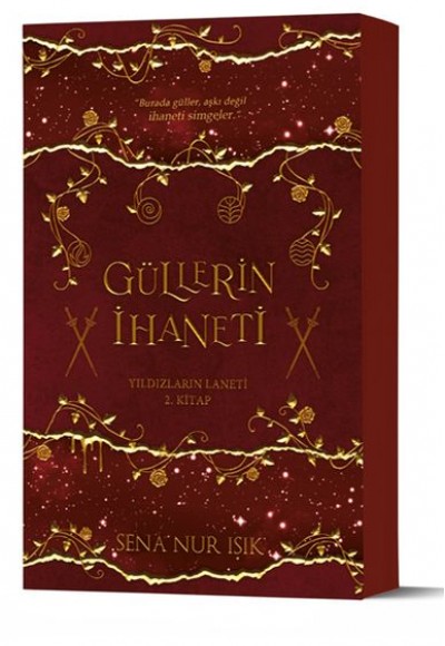 Güllerin İhaneti Güllerin İhaneti
