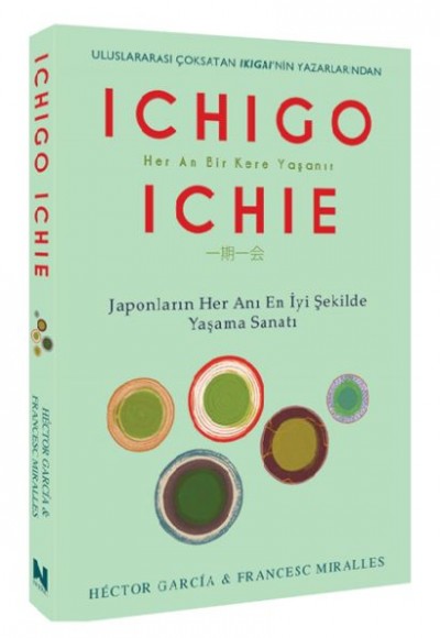 Ichıgo Ichıe Ichıgo Ichıe