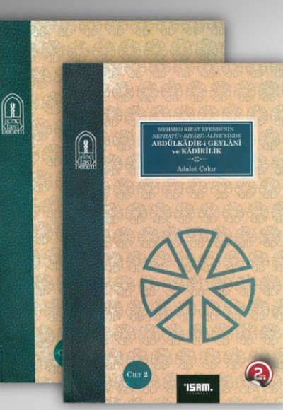 Abdülkadir-i Geylani ve Kadirilik I-II Cilt Abdülkadir-i Geylani ve Kadirilik I-II Cilt