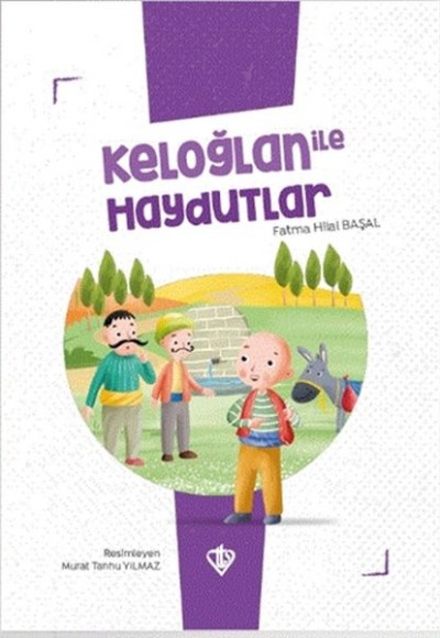 Keloğlan İle Haydutlar Keloğlan İle Haydutlar