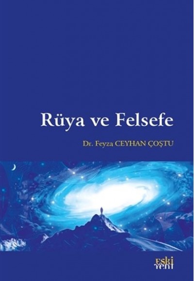 Rüya ve Felsefe Rüya ve Felsefe