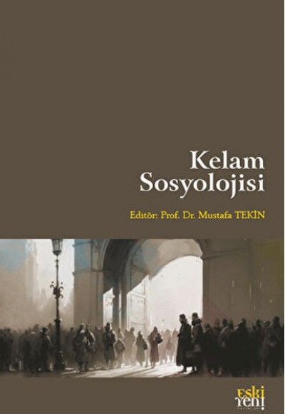 Kelam Sosyolojisi Kelam Sosyolojisi