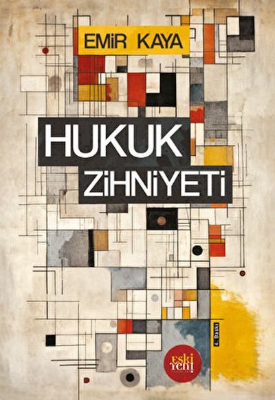 Hukuk Zihniyeti Hukuk Zihniyeti