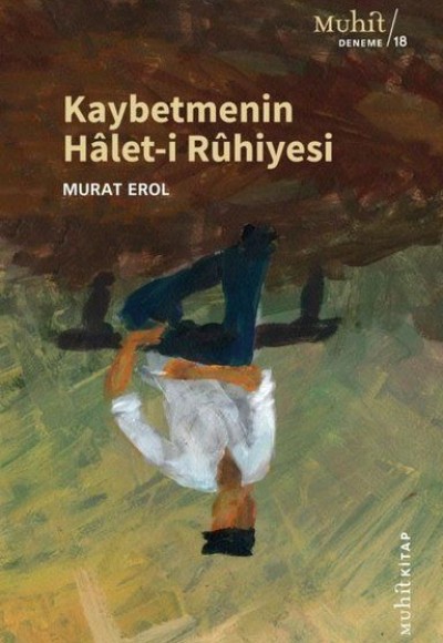 Kaybetmenin Halet-i Ruhiyesi Kaybetmenin Halet-i Ruhiyesi
