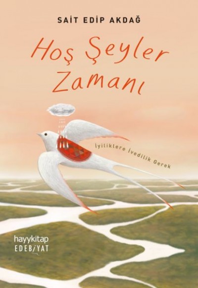 Hoş Şeyler Zamanı Hoş Şeyler Zamanı