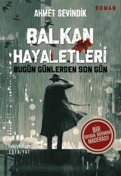 Balkan Hayaletleri Balkan Hayaletleri