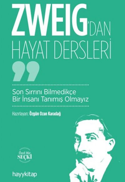 Zweig’dan Hayat Dersleri Zweig’dan Hayat Dersleri
