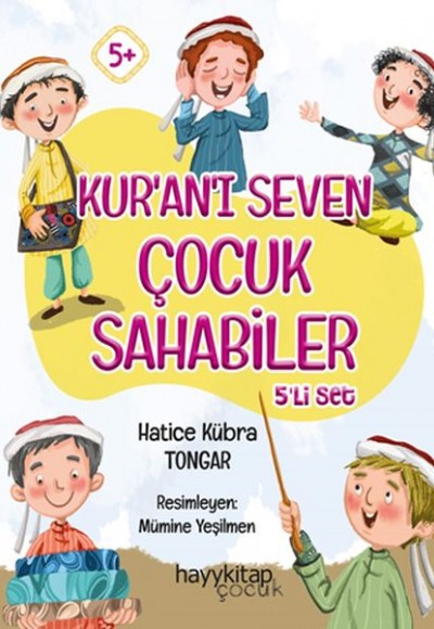Kur’an’ı Seven Çocuk Sahabiler 5’li Set Kur’an’ı Seven Çocuk Sahabiler 5’li Set