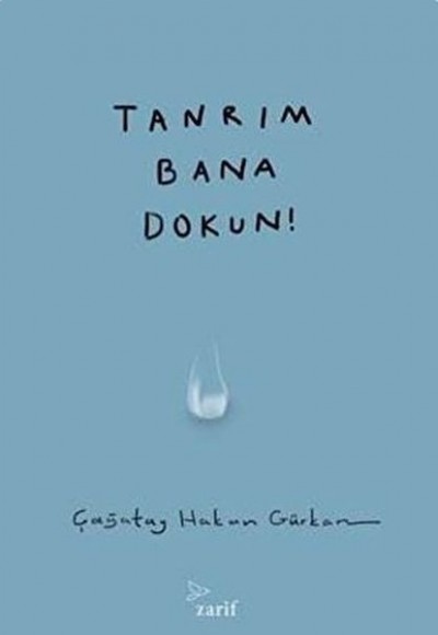 Tanrım Bana Dokun! Tanrım Bana Dokun!