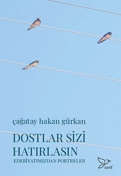 Dostlar Sizi Hatırlasın Dostlar Sizi Hatırlasın