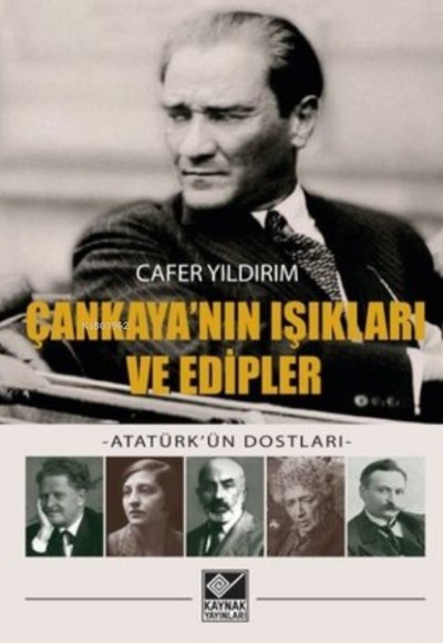 Çankaya'nın Işıkları ve Edipler Çankaya'nın Işıkları ve Edipler