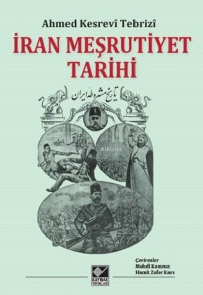 İran Meşrutiyet Tarihi İran Meşrutiyet Tarihi