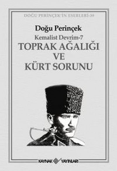 Toprak Ağalığı ve Kürt Sorunu Toprak Ağalığı ve Kürt Sorunu