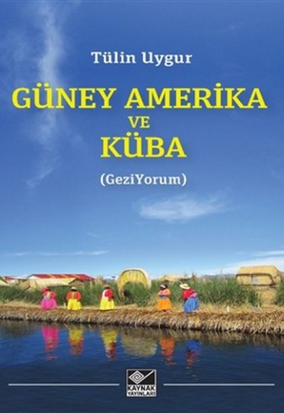 Güney Amerika ve Küba Güney Amerika ve Küba