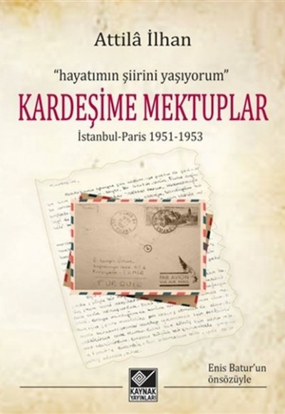 Kardeşime Mektuplar Kardeşime Mektuplar