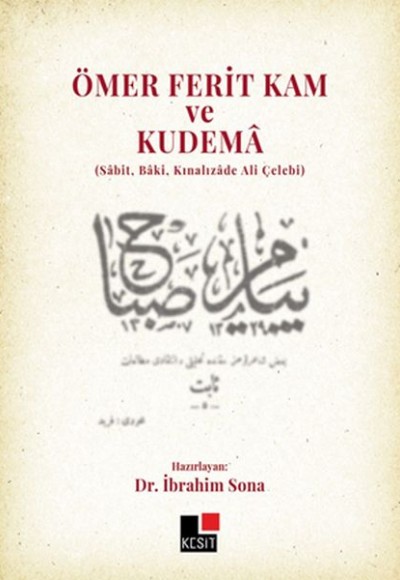 Ömer Ferit Kam ve Kudema Ömer Ferit Kam ve Kudema