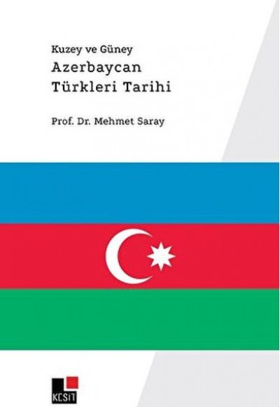 Kuzey ve Güney Azerbaycan Türkleri Tarihi Kuzey ve Güney Azerbaycan Türkleri Tarihi