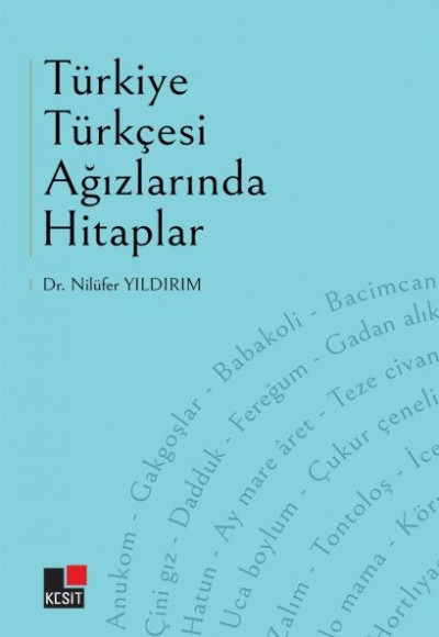 Türkiye Türkçesi Ağızlarında Hitaplar Türkiye Türkçesi Ağızlarında Hitaplar