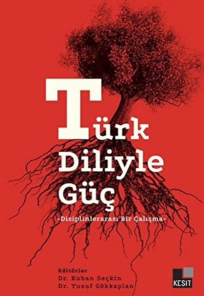 Türk Diliyle Güç Türk Diliyle Güç