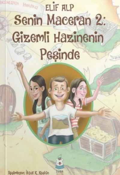 Gizemli Hazinenin Peşinde Senin Maceran 2 Gizemli Hazinenin Peşinde Senin Maceran 2