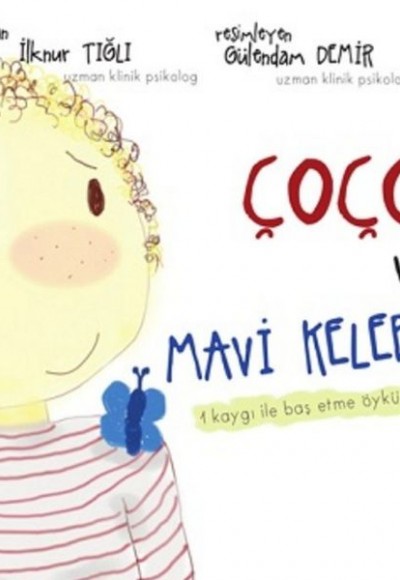 Çoço ve Mavi Kelebek Çoço ve Mavi Kelebek