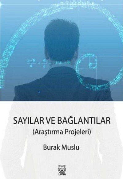 Sayılar ve Bağlantılar - Araştırma Projeleri Sayılar ve Bağlantılar - Araştırma Projeleri
