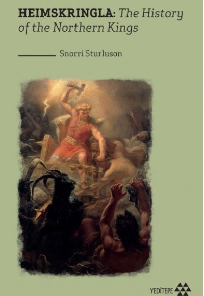 Heimskringla - The History Of The Northern Kings Heimskringla - The History Of The Northern Kings