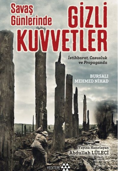 Savaş Günlerinde Gizli Kuvvetler Savaş Günlerinde Gizli Kuvvetler