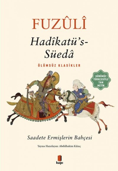 Hadikatü’s-Süeda (Günümüz Türkçesiyle Tam Metin) Hadikatü’s-Süeda (Günümüz Türkçesiyle Tam Metin)