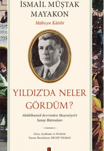 Yıldız’da Neler Gördüm? Yıldız’da Neler Gördüm?