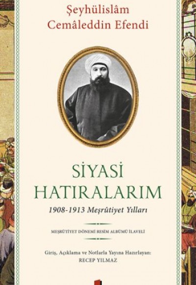 Siyasi Hatıralarım Siyasi Hatıralarım