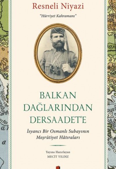 Balkan Dağlarından Dersaadet'e Balkan Dağlarından Dersaadet'e