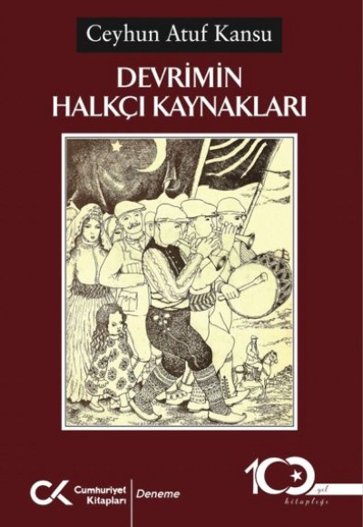 Devrimin Halkçı Kaynakları Devrimin Halkçı Kaynakları