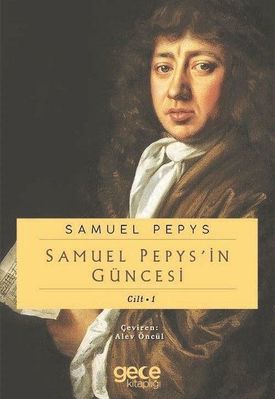 Samuel Pepypsin Güncesi Cilt 1 Samuel Pepypsin Güncesi Cilt 1