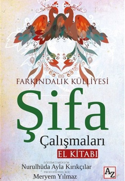 Şifa Çalışmaları El Kitabı Şifa Çalışmaları El Kitabı