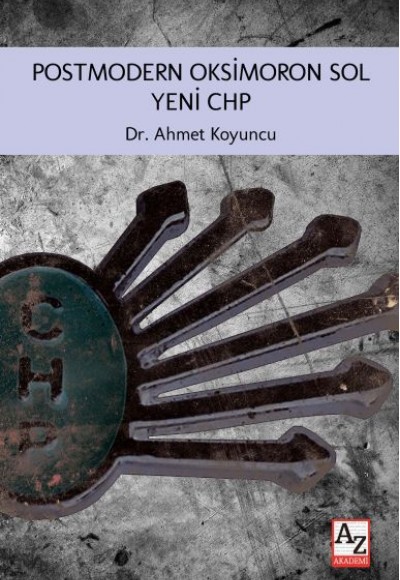 Postmodern Oksimoron Sol Yeni CHP Postmodern Oksimoron Sol Yeni CHP