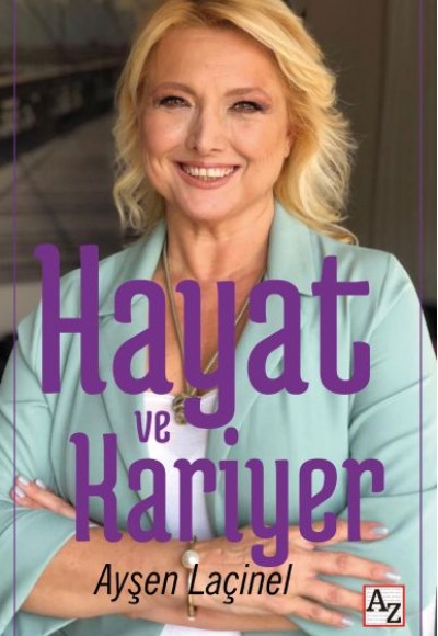 Hayat ve Kariyer Hayat ve Kariyer