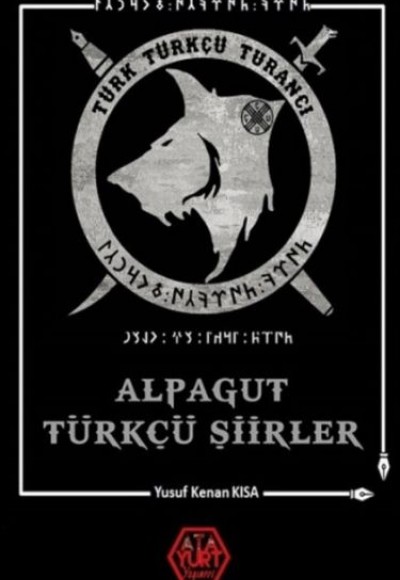 Alpagut Türkçü Şiirler Alpagut Türkçü Şiirler