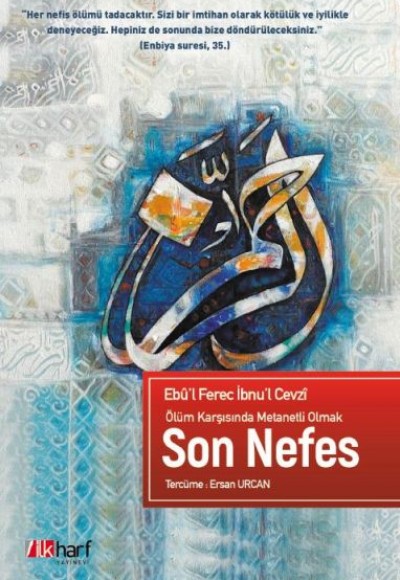 Ölüm Karşısında Metanetli Olmak Son Nefes Ölüm Karşısında Metanetli Olmak Son Nefes