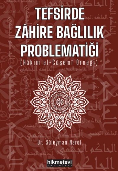 Tefsirde Zahire Bağlılık Problematiği Tefsirde Zahire Bağlılık Problematiği
