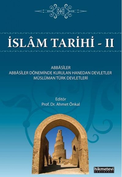 İslam Tarihi -II İslam Tarihi -II
