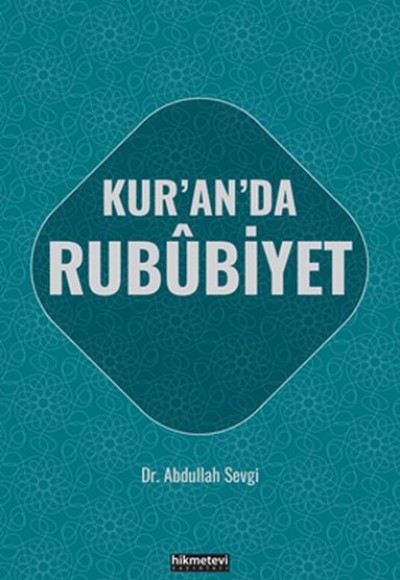 Kur'an'da Rububiyet Kur'an'da Rububiyet