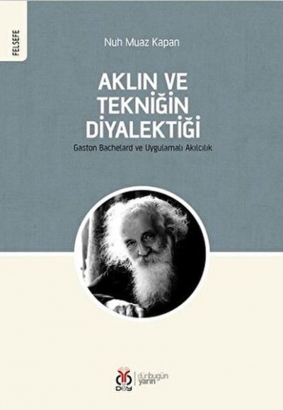 Aklın ve Tekniğin Diyalektiği Aklın ve Tekniğin Diyalektiği